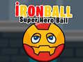 Jwèt İronBall Super Hero Ball