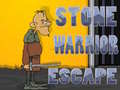 Jwèt Stone Warrior Escape