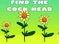 Jwèt Find The Cock Head