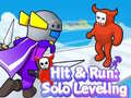 Jwèt Hit & Run: Solo Leveling