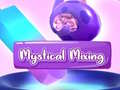 Jwèt Mystical Mixing