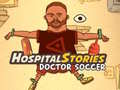 Jwèt Hospital Stories Doctor Soccer