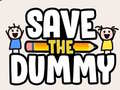 Jwèt Save the Dummy
