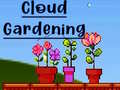 Jwèt Cloud Gardening