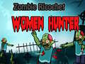 Jwèt Zombie Ricochet Women Hunter 