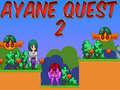 Jwèt Ayane Quest 2
