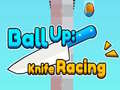 Jwèt Ball Up: Knife Racing 