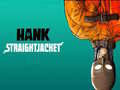 Jwèt Hank Straightjacket