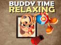 Jwèt Buddy Relaxing Time
