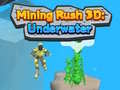 Jwèt Mining Rush 3D Underwater 