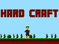 Jwèt Hard Craft
