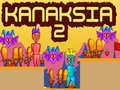 Jwèt Kanaksia 2