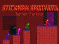 Jwèt Stickman Brothers Nether Parkour
