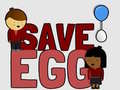 Jwèt Save Egg