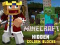 Jwèt Minecraft Hidden Golden Blocks