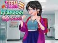 Jwèt Teen Princess High School