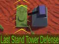 Jwèt Last Stand Tower Defense