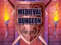 Jwèt Medieval Dungeon Escape