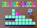 Jwèt Destruct Blocks
