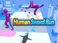 Jwèt Human Sword Run