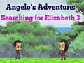 Jwèt Angelos Adventure: Searching for Elizabeth 3