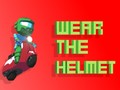 Jwèt Wear The Helmet