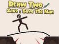 Jwèt Draw to Save: Save the Man