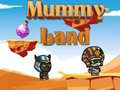 Jwèt Mummy Land
