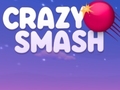Jwèt Crazy Smash