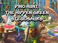 Jwèt Dino Hunt: The Hidden Green Stegosaurs