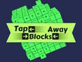 Jwèt Tap Blocks Away