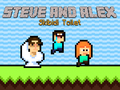 Jwèt Steve and Alex Skibidi Toilet