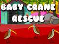 Jwèt Baby Crane Rescue