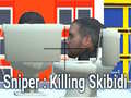 Jwèt Sniper: Killing Skibidi
