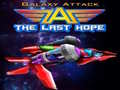 Jwèt Galaxy Attack The Last Hope