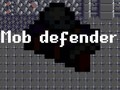 Jwèt Mob Defender