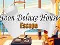 Jwèt Toon Deluxe House Escape