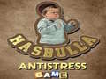 Jwèt Hasbulla Antistress Game