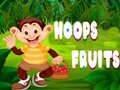 Jwèt Hoops Fruits