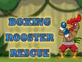 Jwèt Boxing Rooster Rescue