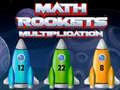 Jwèt Math Rockets Multiplication