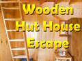 Jwèt Wooden Hut House Escape
