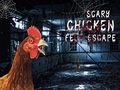 Jwèt Scary Chicken Feet Escape