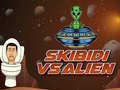 Jwèt Skibidi Vs Alien