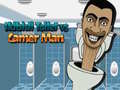 Jwèt Skibidi Toilet vs Camer Man