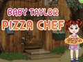 Jwèt Baby Taylor Pizza Chef