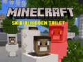 Jwèt Minecraft Skibidi Hidden Toilet