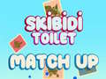 Jwèt Skibidi Toilet Match Up 