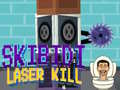 Jwèt Skibidi Laser Kill