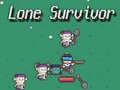 Jwèt Lone Survivor